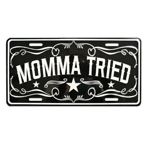 [G7243] License Plate - Momma Tried - 6pc Set
